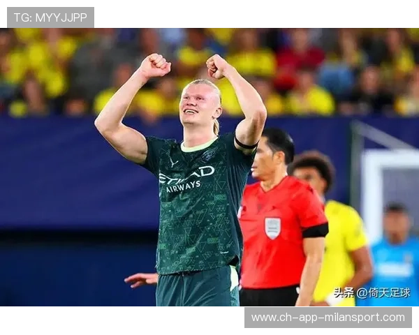 哈兰德主场火力全开!跻身英超传奇射手行列,哈兰德代表两支球队参加欧冠 哈兰德主场火力全开!跻身英超传奇射手行列,哈兰德代表两支球队参加欧冠